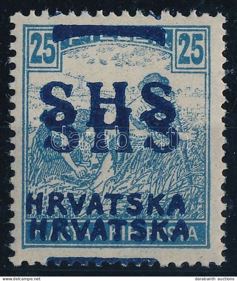 ** SHS 1918 Arató 25f Kettős Felülnyomással / Mi 73 With Double Overprint. Signed: Bodor. Certificate: Zrinjscak - Autres & Non Classés