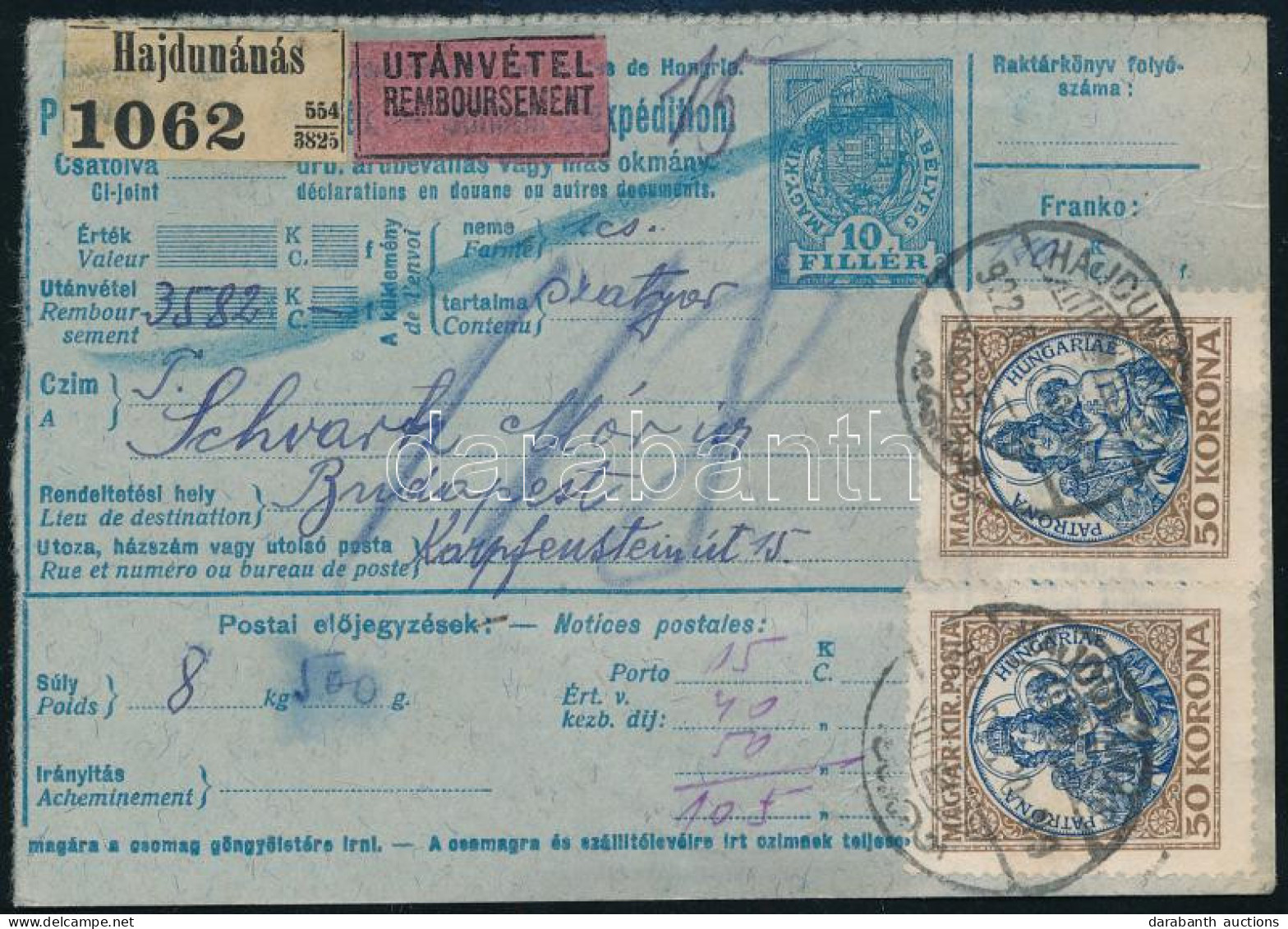 1922 Utánvétes Csomagszállító 3 Db Postai, 1 Db Hivatalos és 1 Db Portó Bélyeggel "HAJDUNÁNÁS" - Budapest / COD Parcel C - Sonstige & Ohne Zuordnung