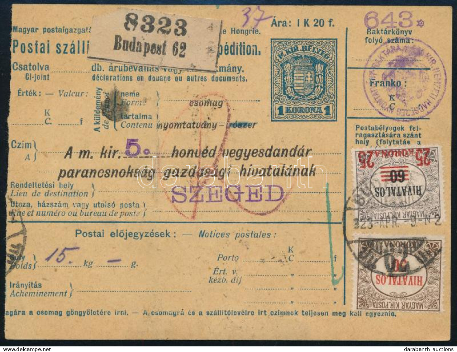 1923 Csomagszállító 12 Db Hivatalos Bélyeggel Kiegészítve Budapestről Szegedre / Parcel Card With 12 Official Stamps - Autres & Non Classés