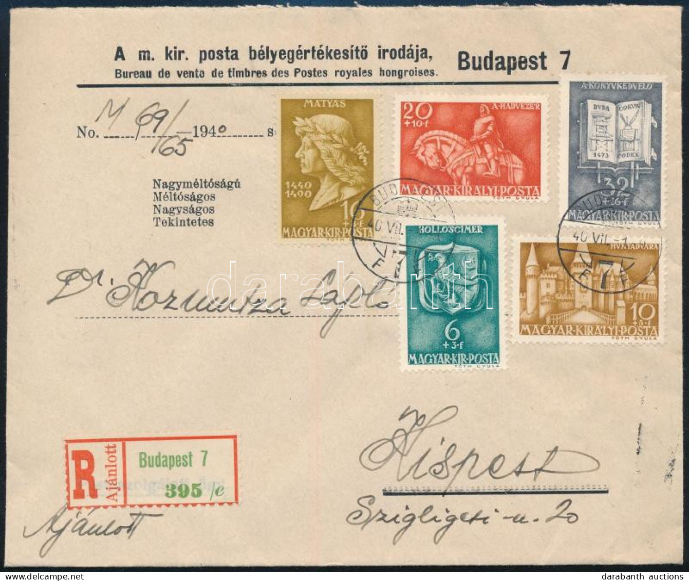 1940 Mátyás Király Sor Ajánlott FDC-n, R! / Mi 633-637 On Registered FDC - Otros & Sin Clasificación