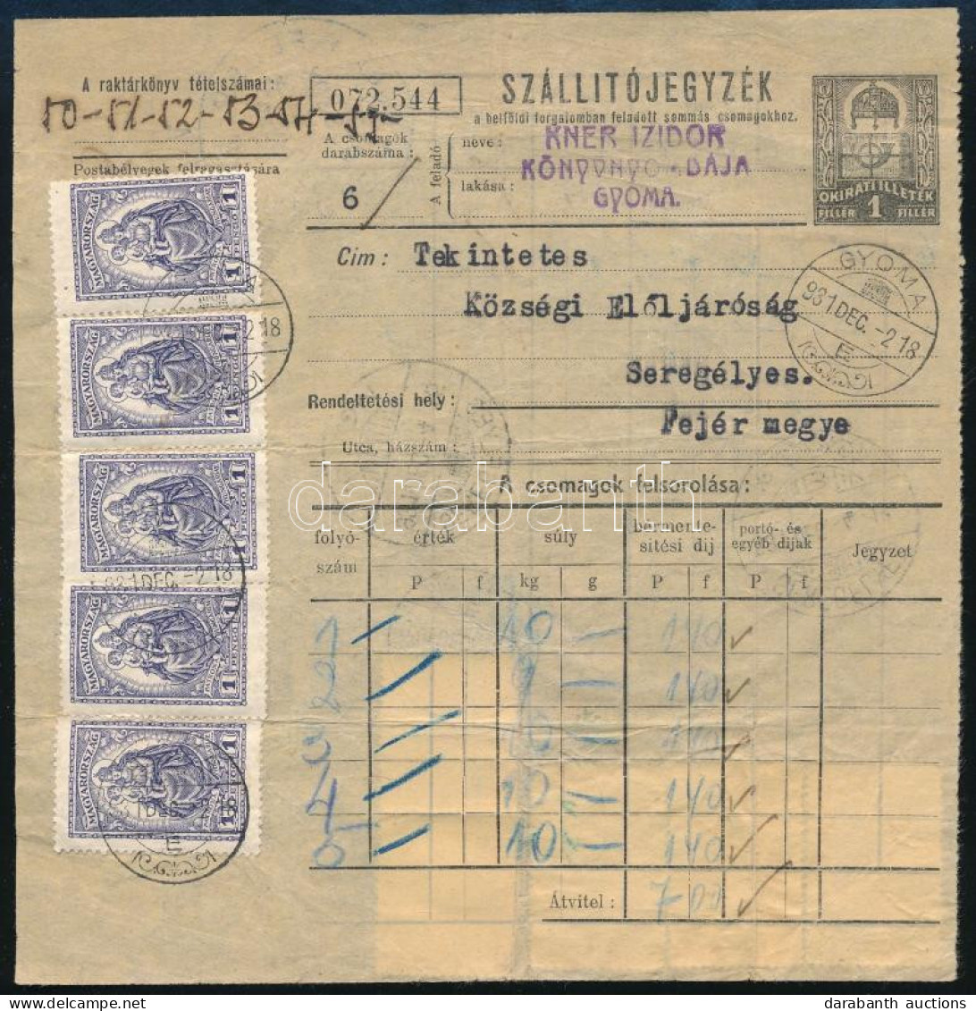 1931 Szállítójegyzék 6 Csomaghoz 8,40P Bérmentesítéssel / Parcel List With 8,40P Franking "GYOMA" - Andere & Zonder Classificatie