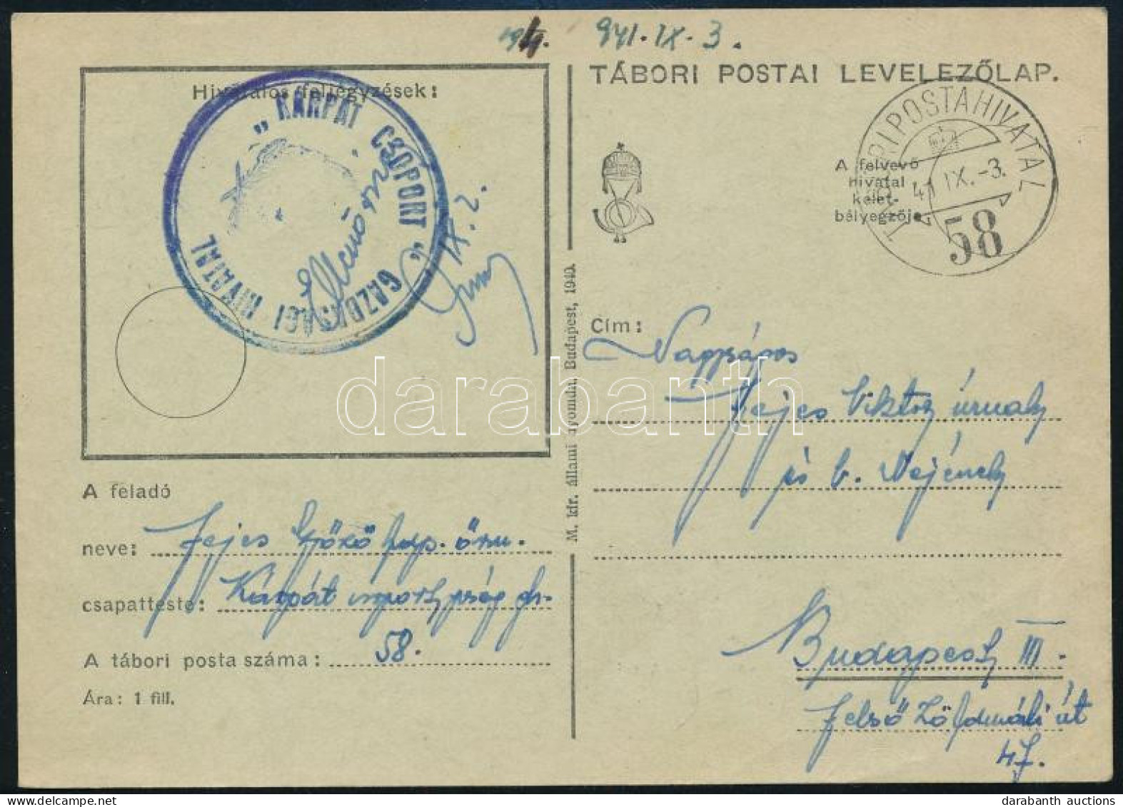 1941 Tábori Posta Levelezőlap / Field Postcard "KÁRPÁT CSOPORT GAZDASÁGI HIVATAL" - Andere & Zonder Classificatie