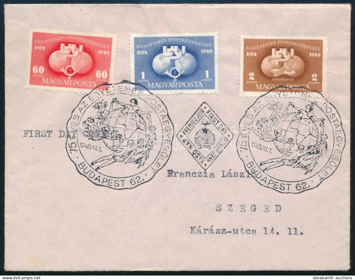 1949 UPU Sor FDC-n / Mi 1056-1058 On FDC - Other & Unclassified