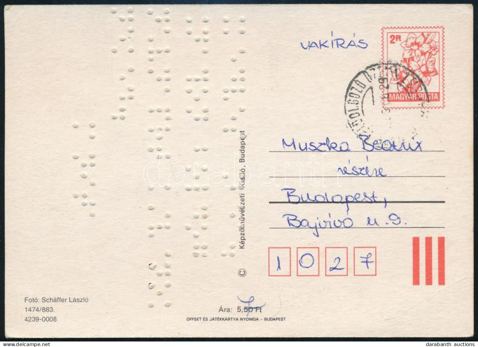 1989 2Ft Díjjegyes Képeslap (Hodobay 1474/883, 4239-0008 Azonosítóval) Braille-írással, Vakírás Feljegyzéssel. Rendkívül - Andere & Zonder Classificatie