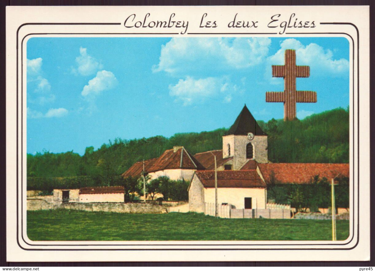 COLOMBEY LES DEUX EGLISES L EGLISE ET LE MEMORIAL 52 - Colombey Les Deux Eglises