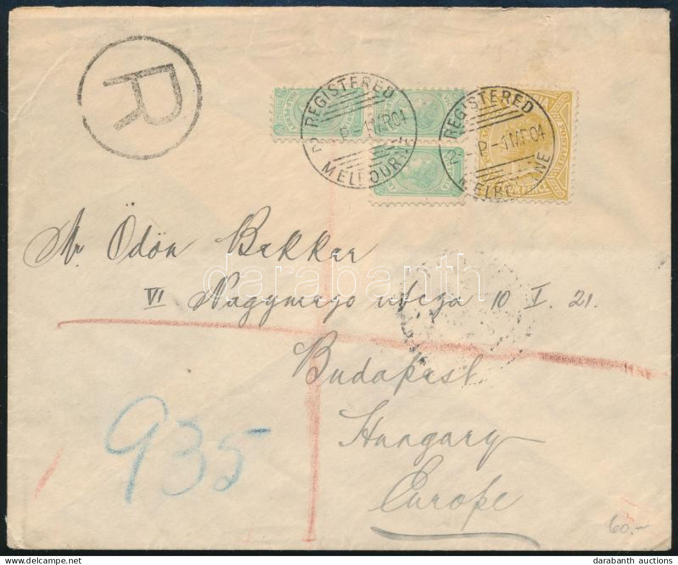 Victoria 1904 Ajánlott Levél Budapestre 4 Db Bélyeggel / Victoria 1904 Registered Cover To Hungary "MELBOURNE" - Other & Unclassified