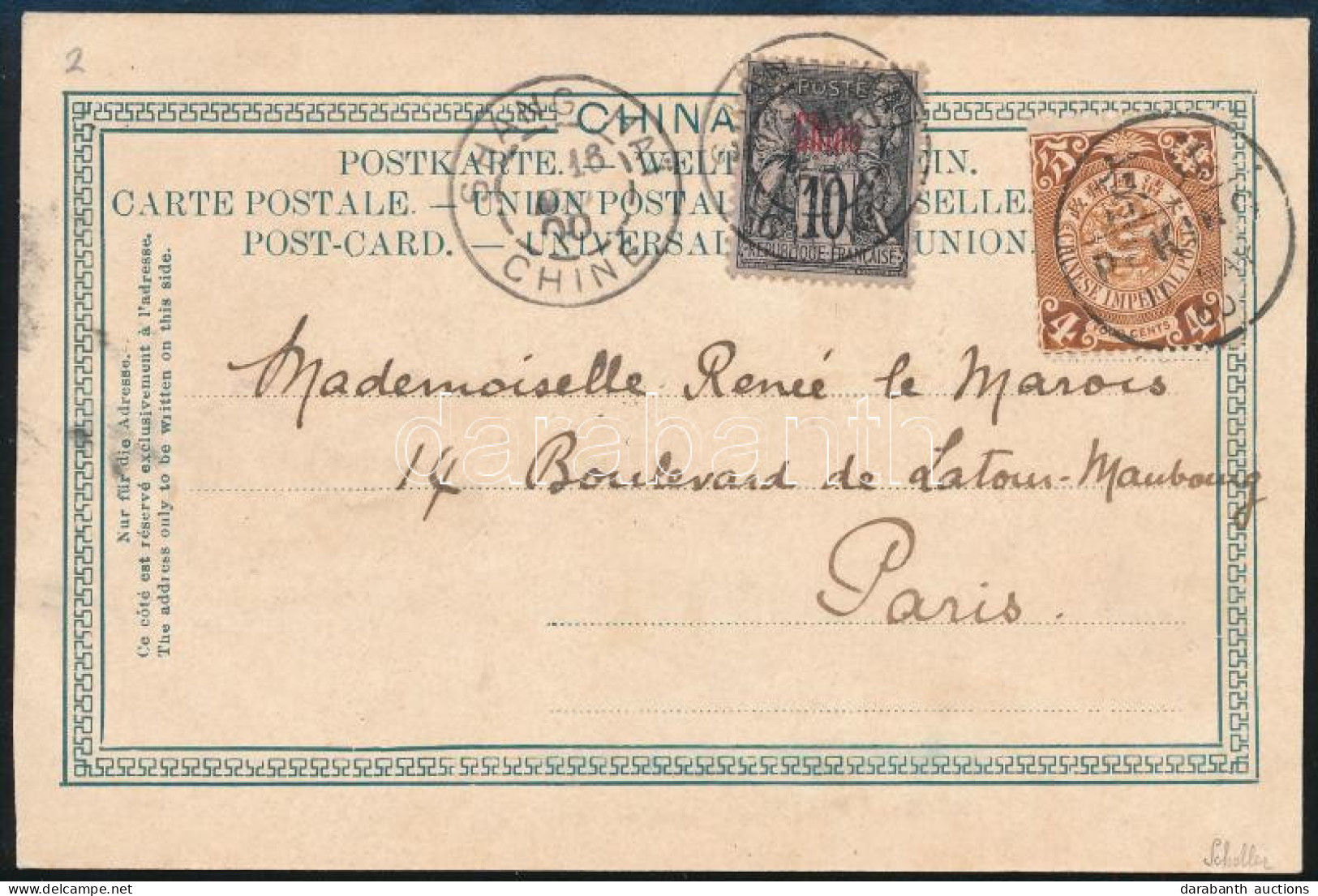 1900 Képeslap Vegyes Kínai és Francia Posta Kínában Bérmentesítéssel Párizsba / Postcard With Mixed Chinese And French P - Sonstige & Ohne Zuordnung