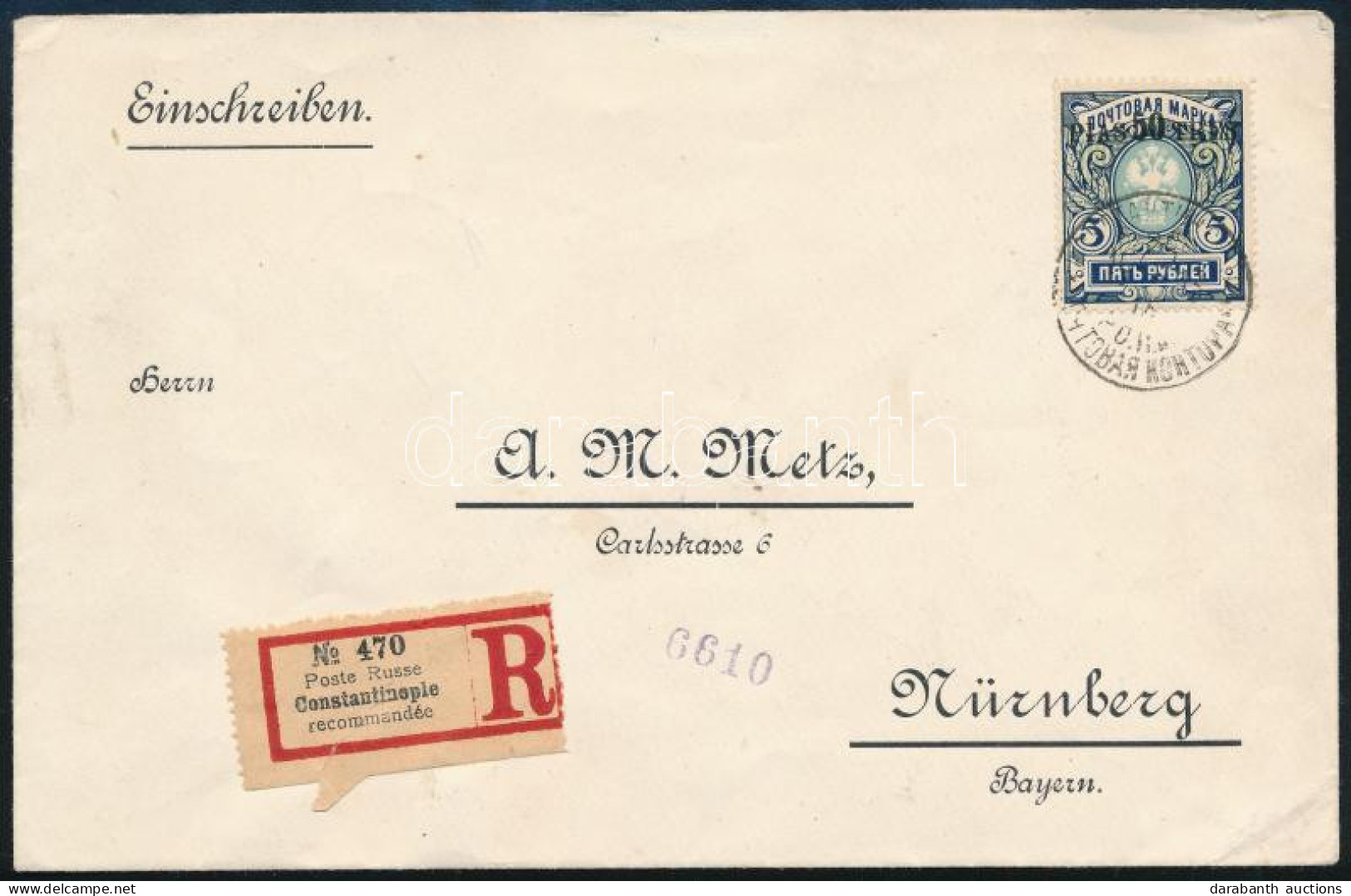 Levant 1914 Ajánlott Levél Magas értékű Bélyeggel Konstantinápolyból Nürnbergbe / Levant 1914 Registered Cover With 5R/5 - Otros & Sin Clasificación