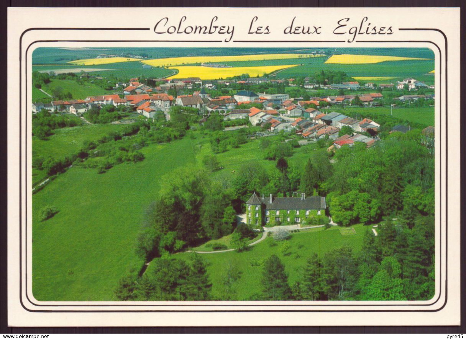 COLOMBEY LES DEUX EGLISES LA BOISSERIE ET LE VILLAGE 52 - Colombey Les Deux Eglises