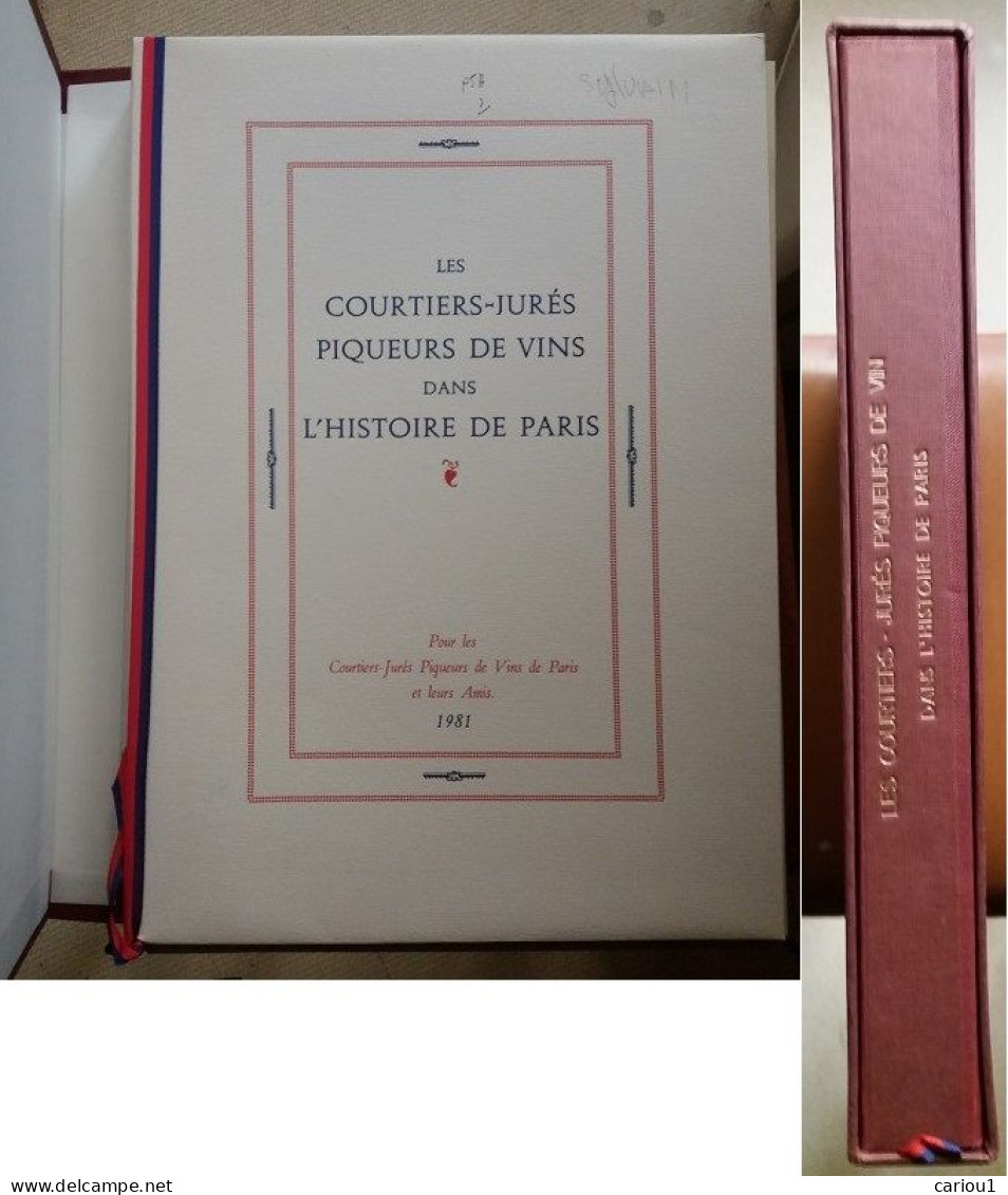 C1 Les COURTIERS JURES PIQUEURS DE VIN Dans HISTOIRE DE PARIS Emboitage NUMEROTE - Parigi