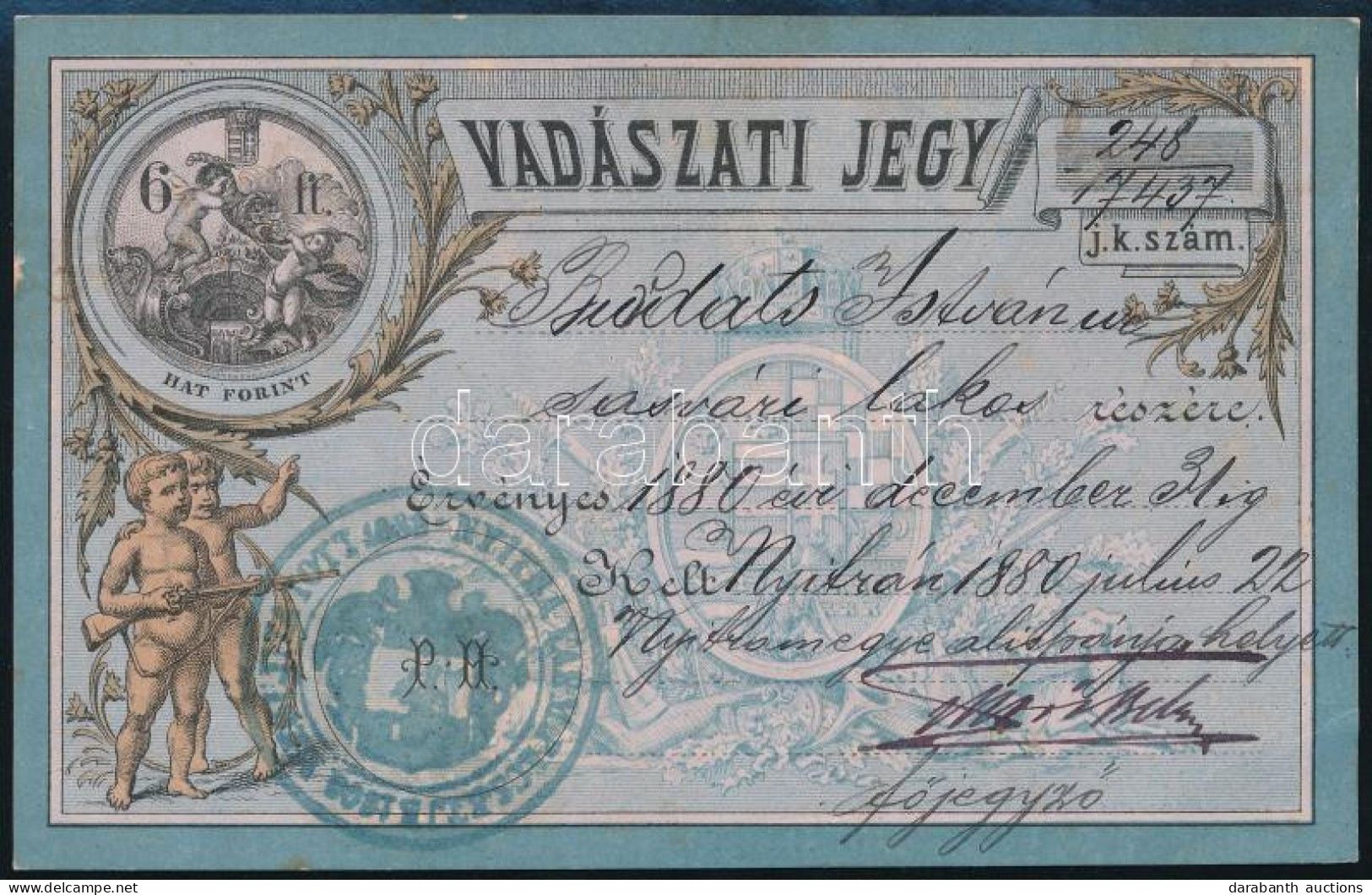 1880 Nyitra, Vadászati Jegy, Szép állapotban / Hunter Ticket - Unclassified