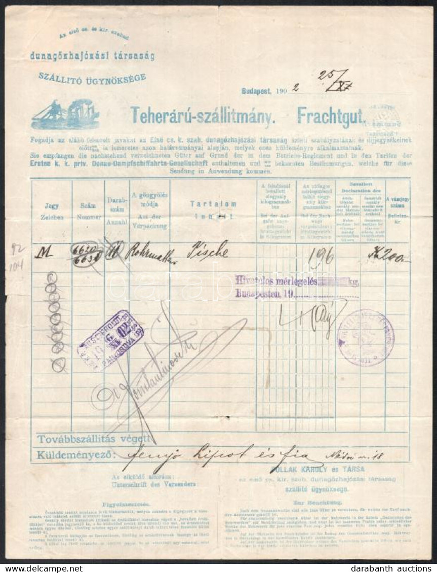 1902 DDSG Dunagőzhajózási Társaság Hajós Fuvarlevél Pancsova. / 1902 DDSG Danube Steam Shipping Company Ship Waybill Pan - Zonder Classificatie