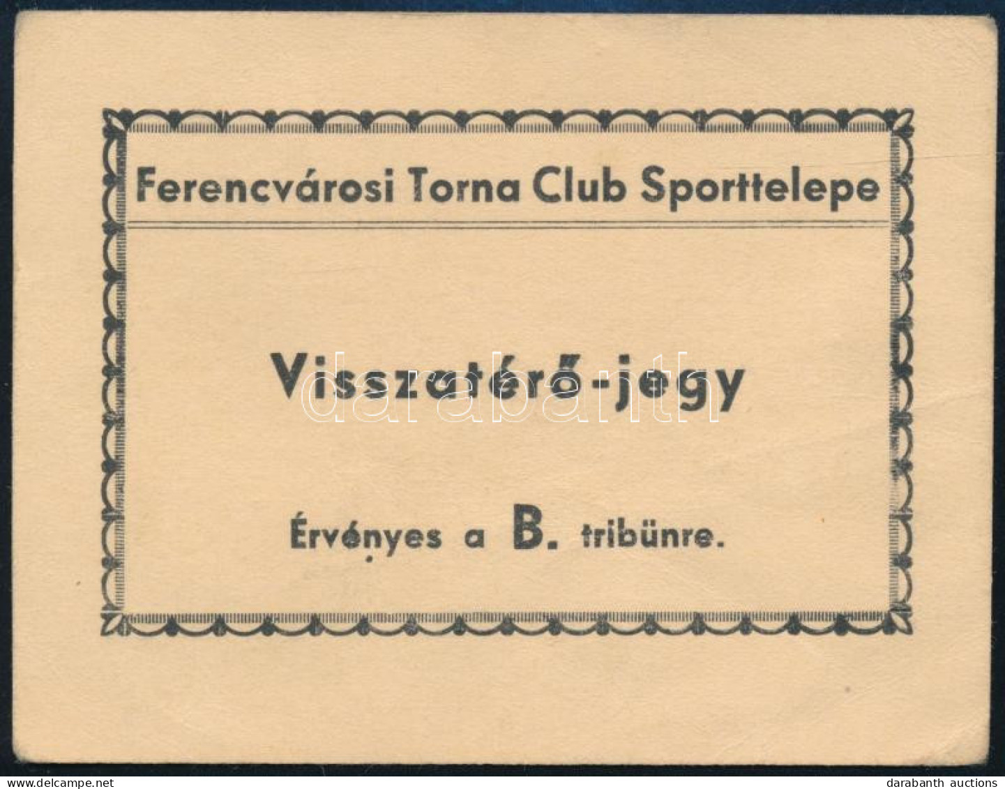 Ferencvárosi Torna Club Sporttelepe Visszatérő-jegy - Ohne Zuordnung