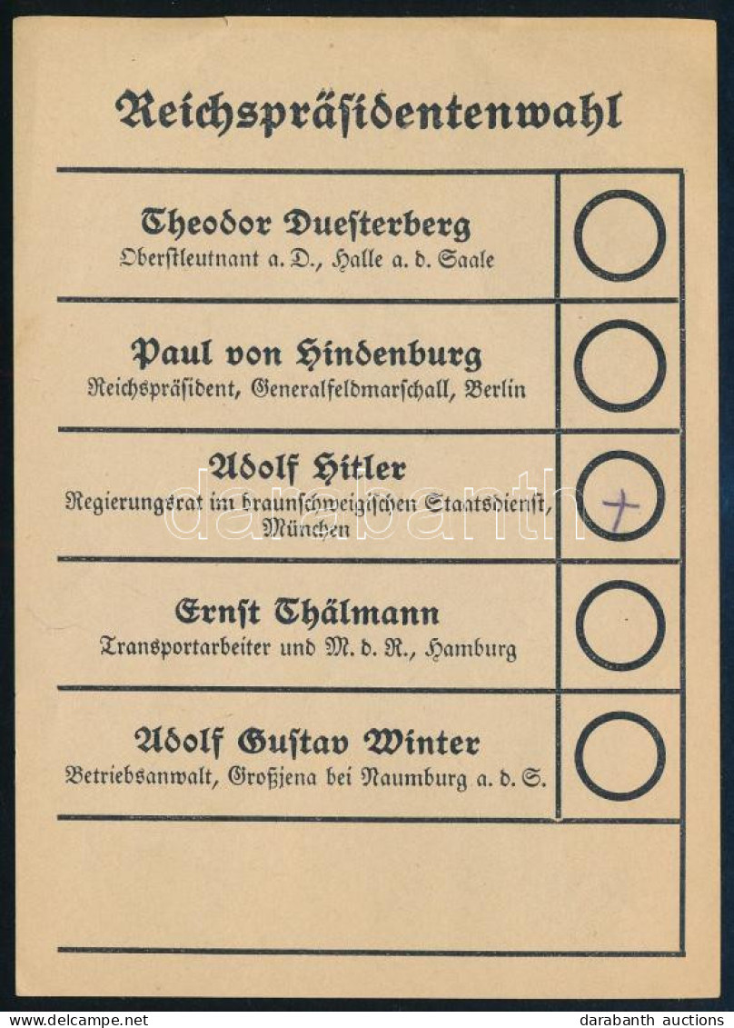 1932 Németország államfő-választás (Reichspräsidentenwahl) Első Körének Szavazólapja Melyen Adolf Hitler Alulmaradt Paul - Non Classés