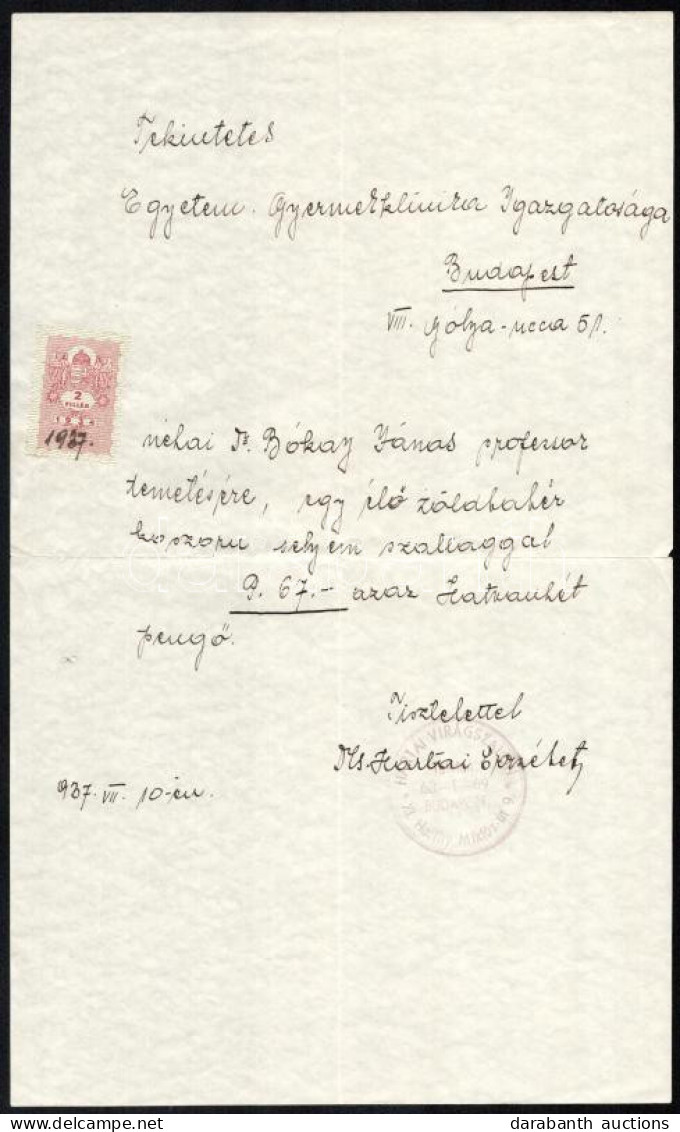 1937 Ifj. Bókai Bókay János (1858-1937),gyermekgyógyász, Egyetemi Tanár Temetésére Küldött Virágszámla, Az "Egyetemi Gye - Non Classificati