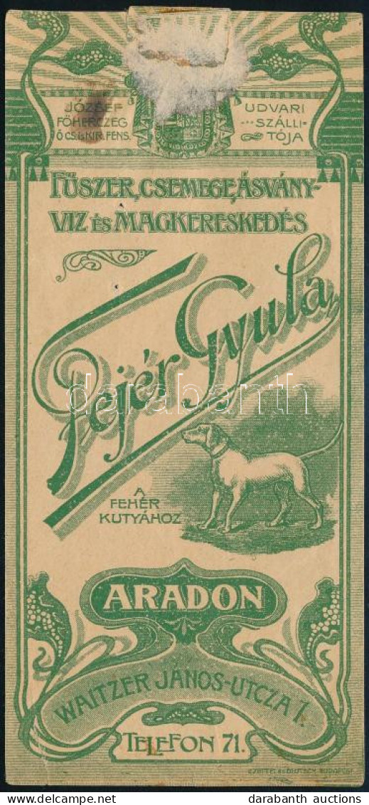 Cca 1910 Arad, Fejér Gyula Fűszer-, Csemegekereskedés Számolócédula, Ragasztásnyommal, Szakadással - Publicités