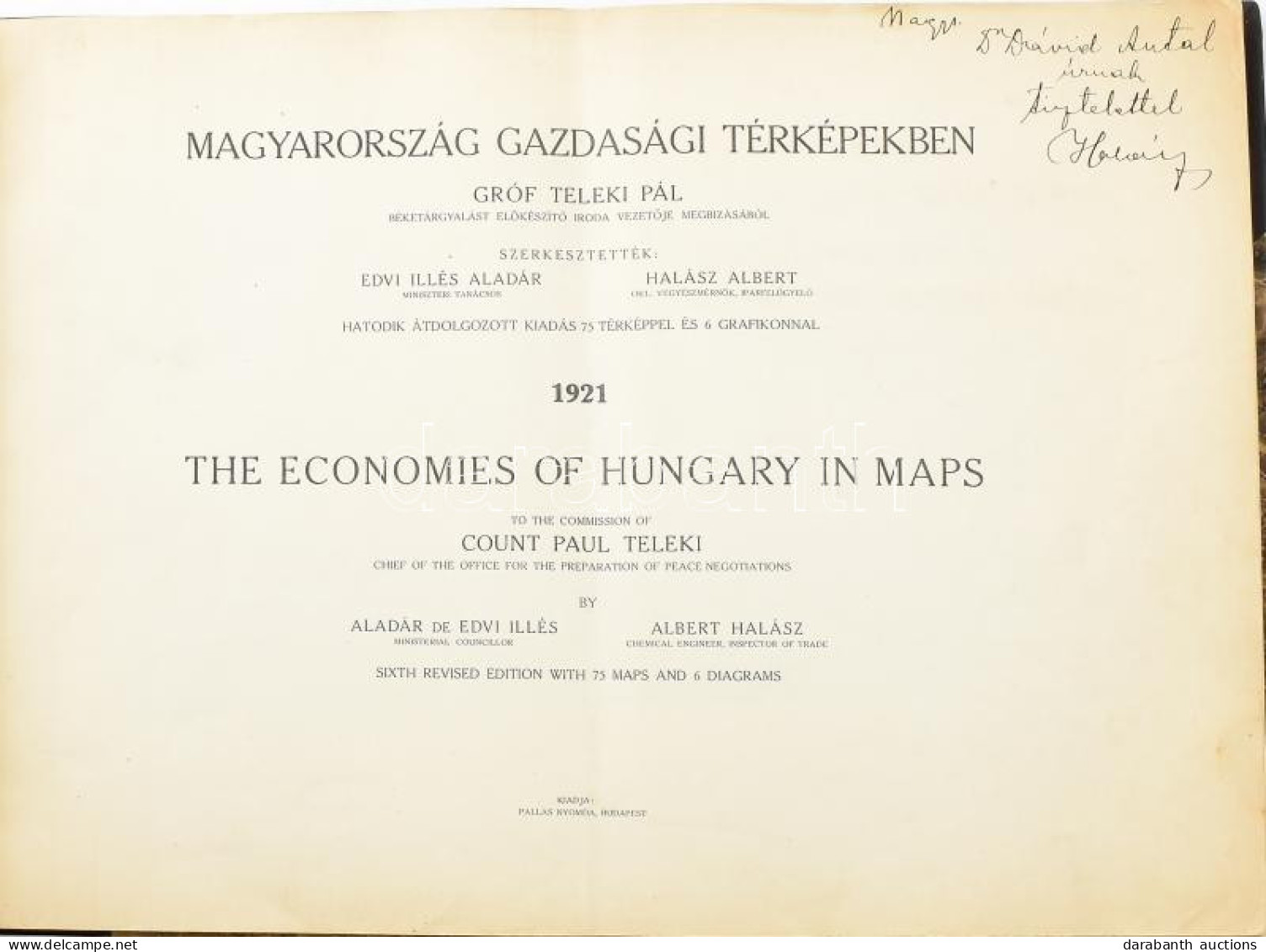 1921 Magyarország Gazdasági Térképekben. The Economies Of Hungary In Maps. Gróf Teleki Pál Béketárgyalást Előkészítő Iro - Andere & Zonder Classificatie