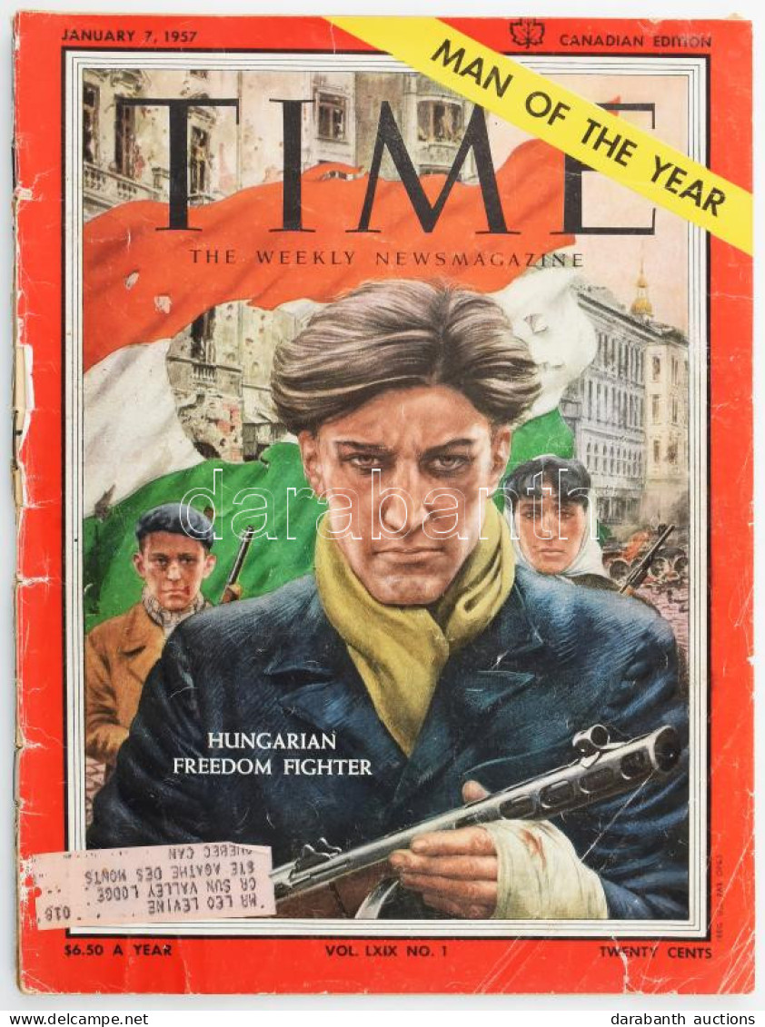 1957 A Time Magazin Januári Száma, Címlapon Az 1956-os év Emberével, A Magyar Szabadságharcossal. Kanadai Kiadás. Kissé  - Non Classés