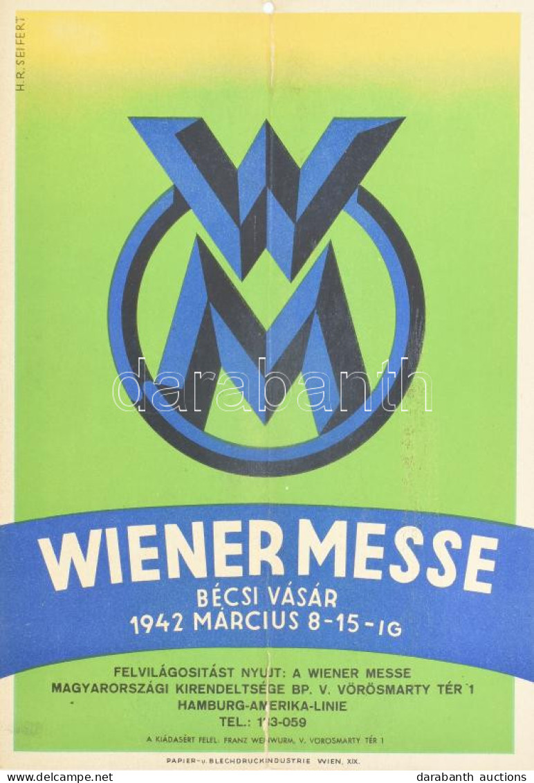 1942 Wiener Messe - Bécsi Vásár Hirdetés, Hajtott, Szakadással, Tetején Lyukasztással, 32×22 Cm - Other & Unclassified