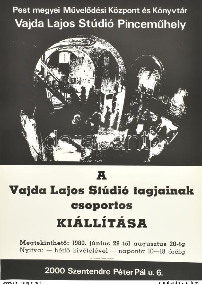 1980 Vajda Lajos Stúdió Pinceműhely, Csoportos Kiállítási Plakát, Ofszet, Papír, 69×48 Cm - Altri & Non Classificati