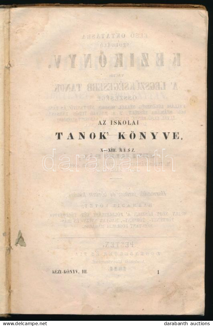 Edvi Illés Pál: Népszerű Földleírás Két Földképpel, Történet- és Törvénytan. Pest, 1844., Eggenberger és Fia, 118 P. + K - Unclassified