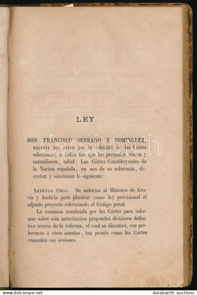 (A Spanyol Büntető Törvénykönyv) Código Penal Reformado, Mandado Publicar Provisionalmente, En Virtud De Autorización Co - Zonder Classificatie