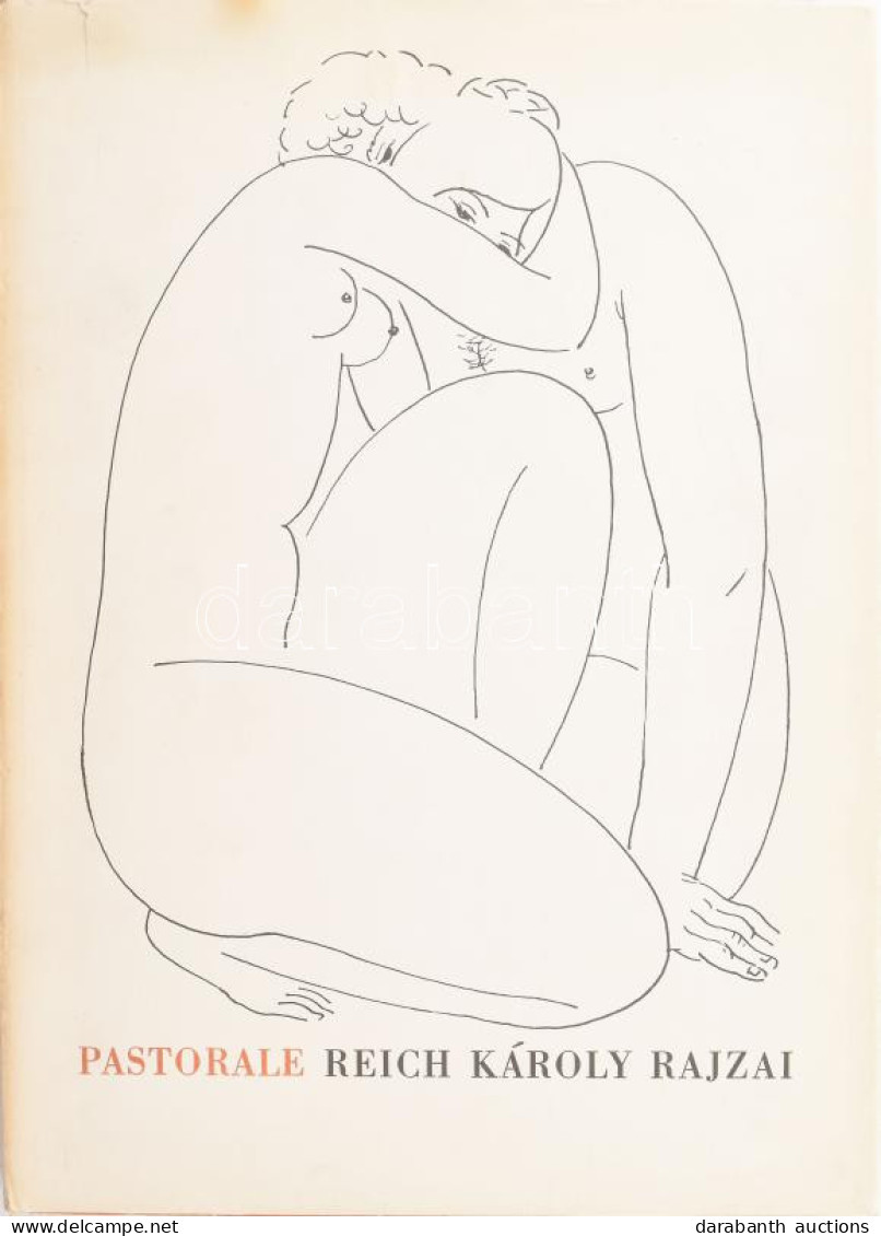 Reich Károly: Pastorale. Reich Károly Rajzai. A Szerző, Reich Károly (1922-1988) Kossuth-díjas Magyar Grafikusművész ált - Unclassified