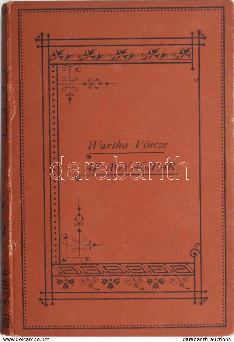 Wartha Vince: Az Agyagipar Technológiája. 103 Rajzzal és 25 Táblával. Bp., 1892., K. M. Természettudományi Társulat, VI  - Ohne Zuordnung