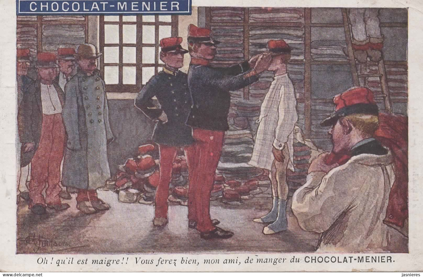 CPA Albert GUILLAUME - Militaires En Caserne - Pub Chocolat MENIER - Maigre : Santé Précaire - Vers 1905 - Guillaume