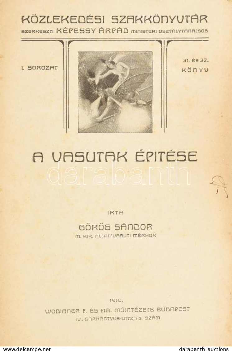 Vasúttörténeti Kolligátum. 4 Mű Egybekötve A Közlekedési Szakkönyvtár Sorozatból. Görög Sándor: A Vasutak építése. Zelov - Zonder Classificatie