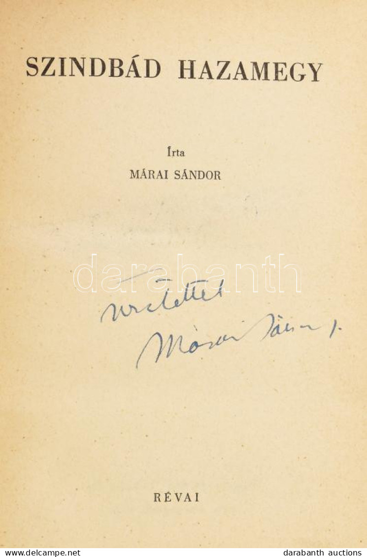 Márai Sándor: Szindbád Hazamegy. (DEDIKÁLT). Márai Sándor Munkái. Bp., 1940, Révai, 216 P. Első Kiadás. Kiadói Egészvász - Zonder Classificatie