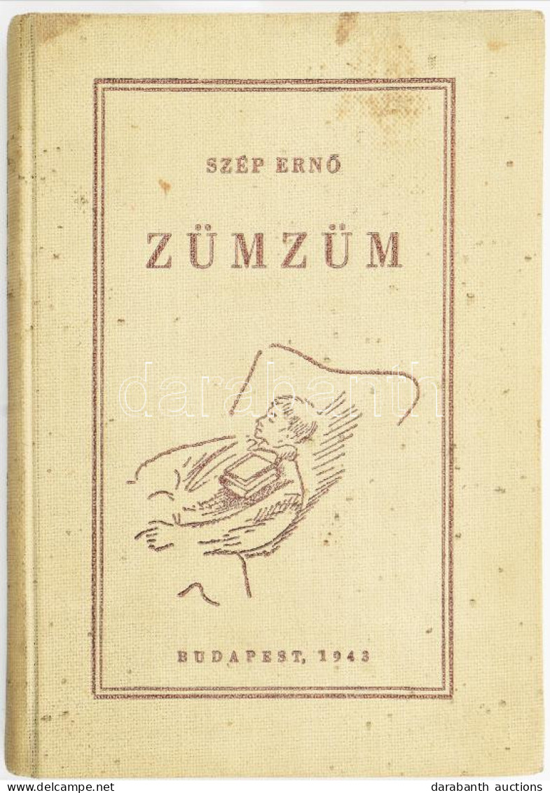 Szép Ernő: Zümzüm. Bp., 1943, (May János Nyomdai Műintézet Rt.-ny.), 119 P. Első Kiadás. Kiadói, Illusztrált Vászonkötés - Unclassified