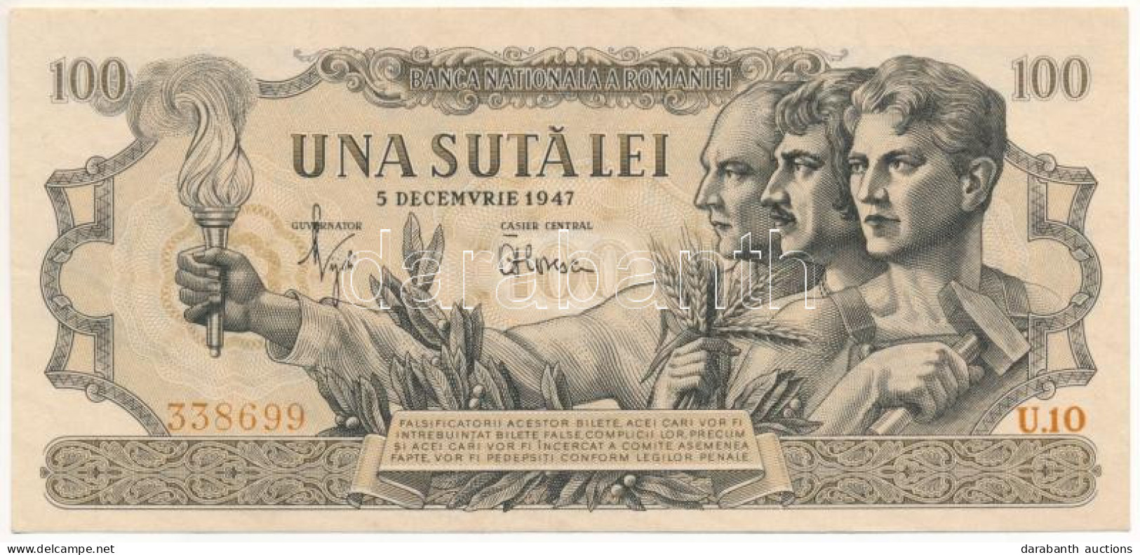 Románia 1947. December 5. 100L "U. 10 338699" T:AU Sarokhajlás /  Romania 1947. 5th Of Decembre 100 Lei "U. 10 338699" C - Unclassified