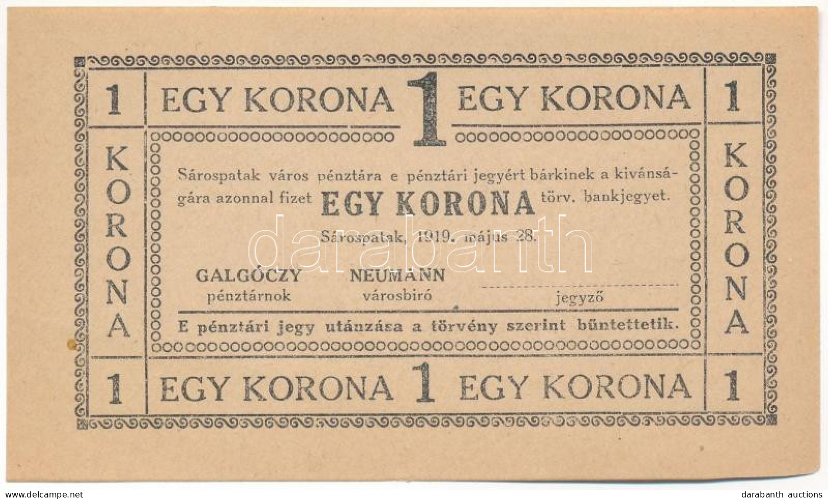 Sárospatak 1919. 1K Számozás Nélküli T:AU Sarokhajlás, Tűlyuk /  Hungary / Sárospatak 1919. 1 Korona Without Serial Numb - Ohne Zuordnung