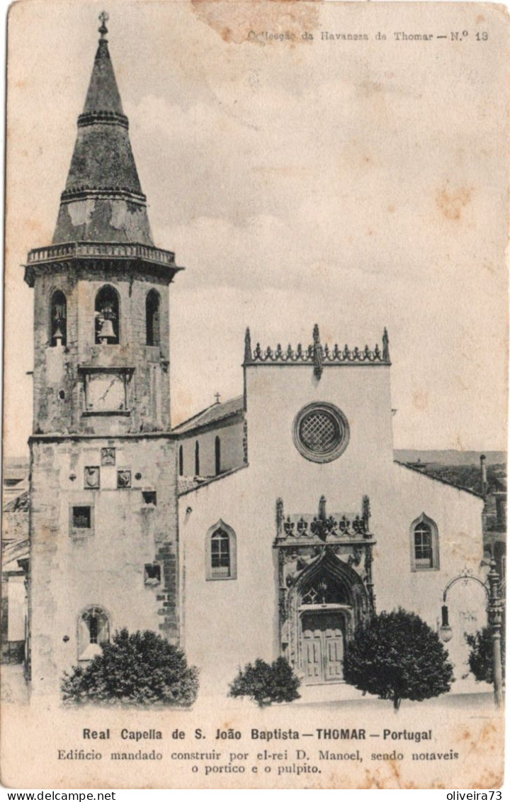 TOMAR - THOMAR - Capela De S. João Baptista - PORTUGAL - Santarem