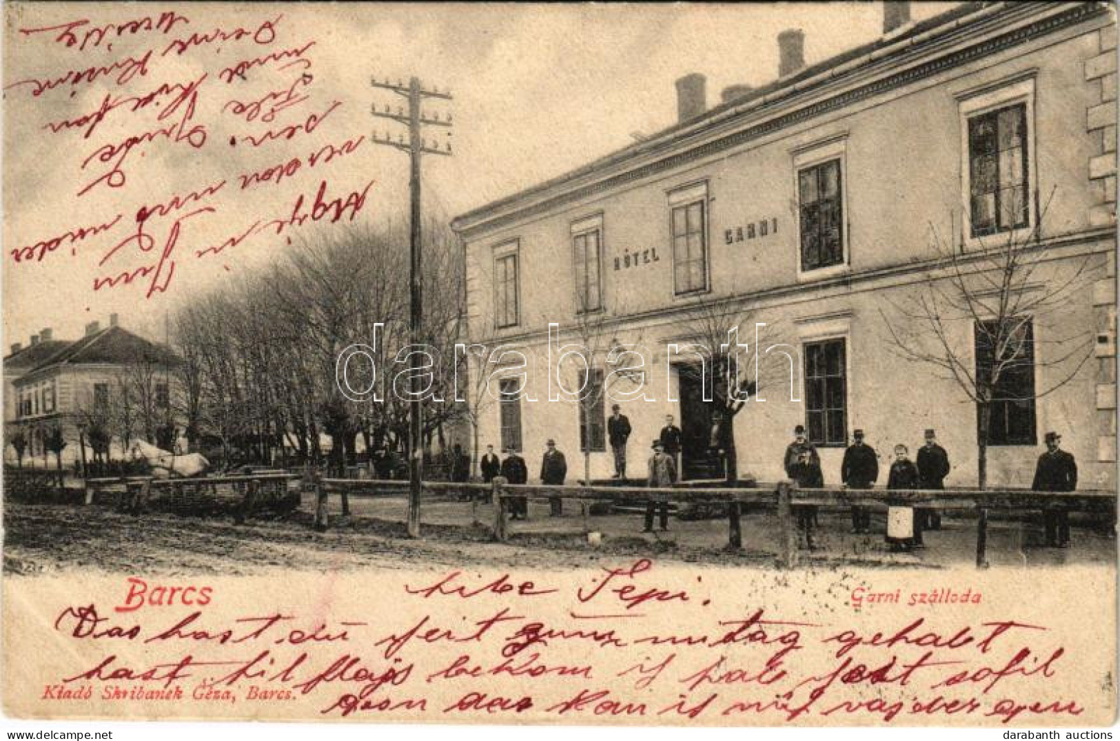T3 1903 Barcs, Hotel Garni Szálloda. Skribanek Géza Kiadása (ázott Sarok / Wet Corner) - Ohne Zuordnung