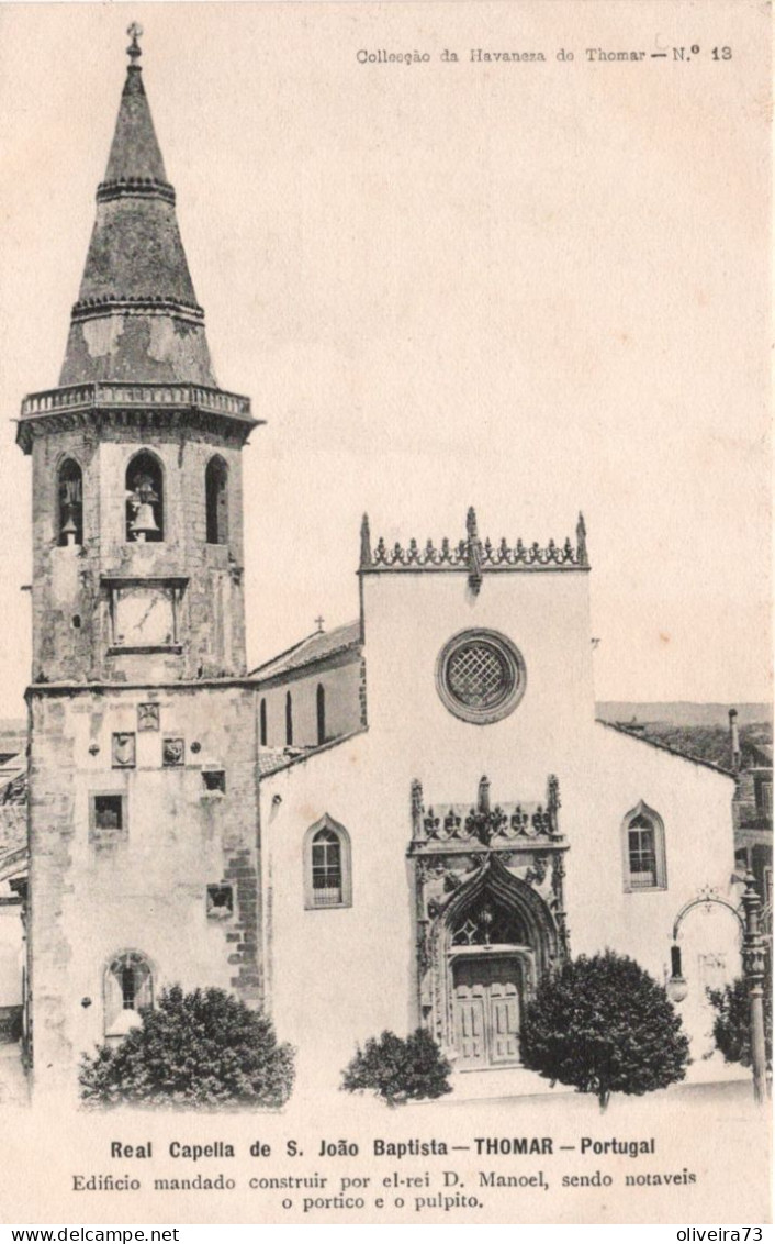 TOMAR - THOMAR - Capela De S. João Baptista - PORTUGAL - Santarem