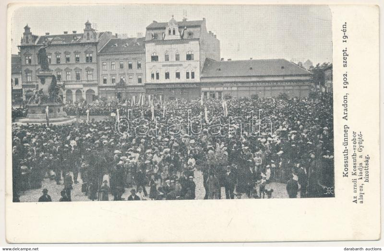 ** T2/T3 Arad, Kossuth ünnep 1902. Szeptember 19-én. Az Aradi Kossuth Szobor Alapra, Kiadja A Gyűjtő-bizottság, Kuttn Gy - Ohne Zuordnung