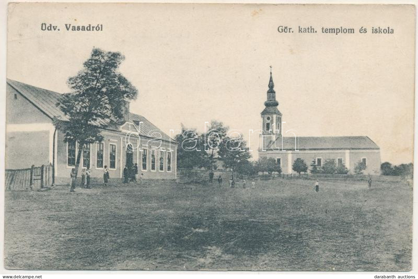 T2/T3 Érvasad, Vasad (Bihar); Görög Katolikus Templom és Iskola / Greek Catholic Church And School (fl) + "POSTAI ÜGYN." - Unclassified