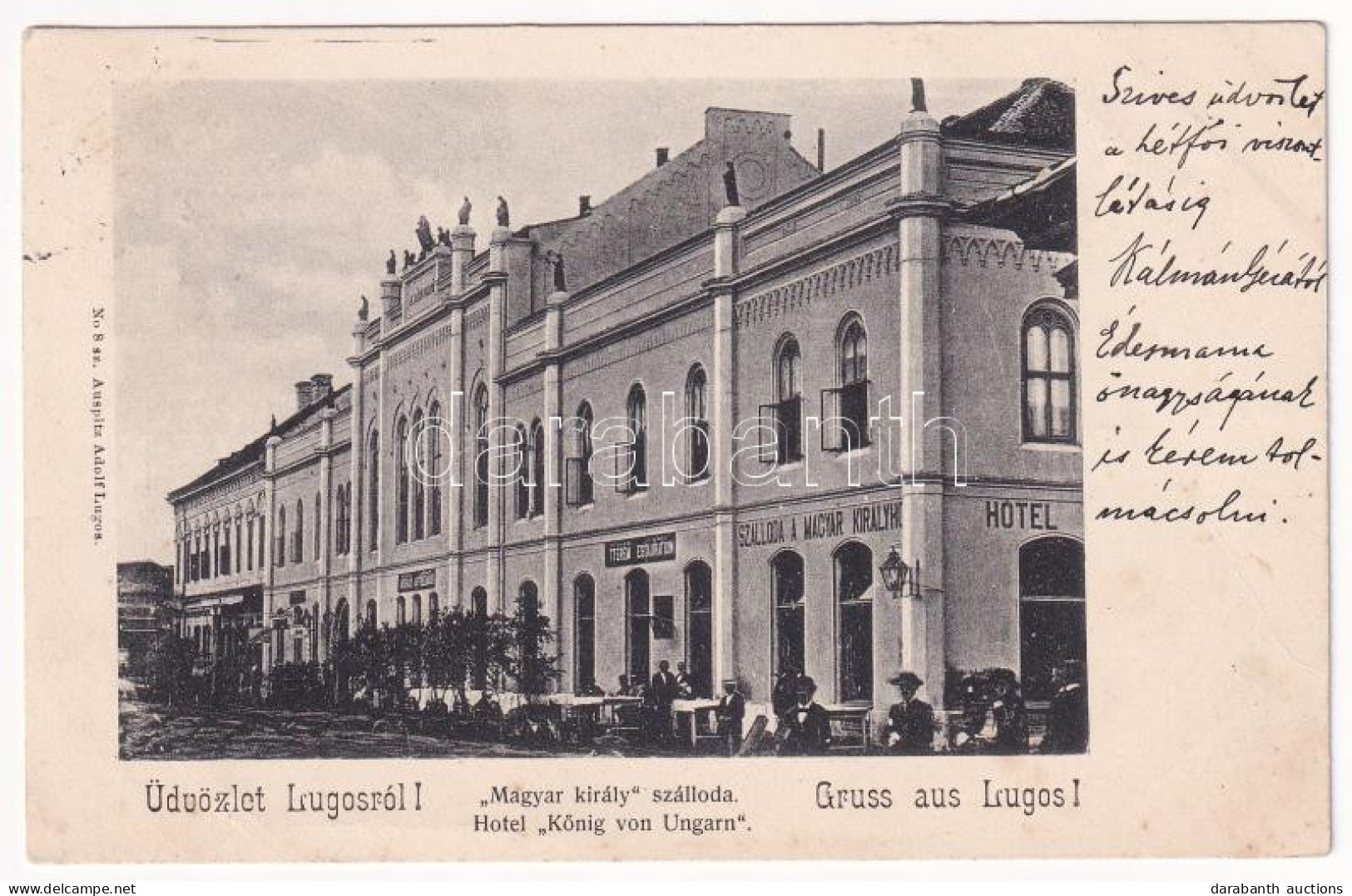 T2 1903 Lugos, Lugoj; Magyar Király Szálloda, étterem és Kávéház. Auspitz Adolf No. 8. / Hotel, Restaurant And Cafe - Unclassified