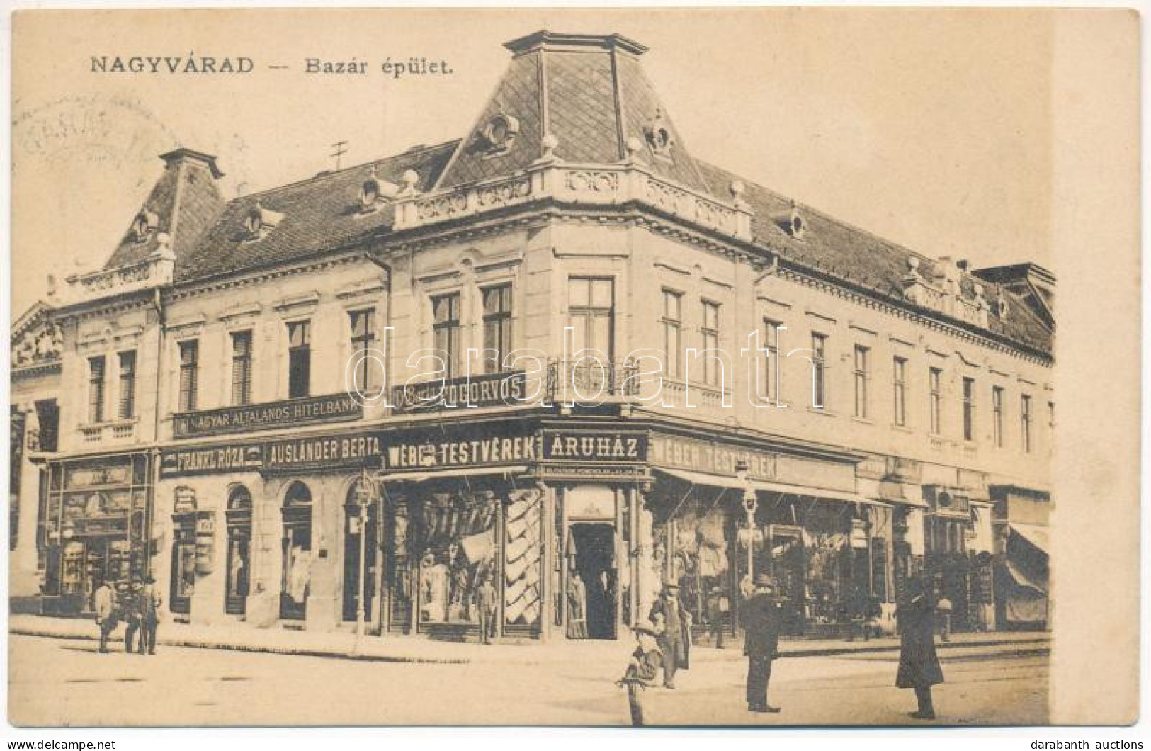 T2/T3 1911 Nagyvárad, Oradea; Bazár épület, Magyar Általános Hitelbank, Dr. Barta Fogorvos, Frankl Róza, Ausländer Berta - Unclassified