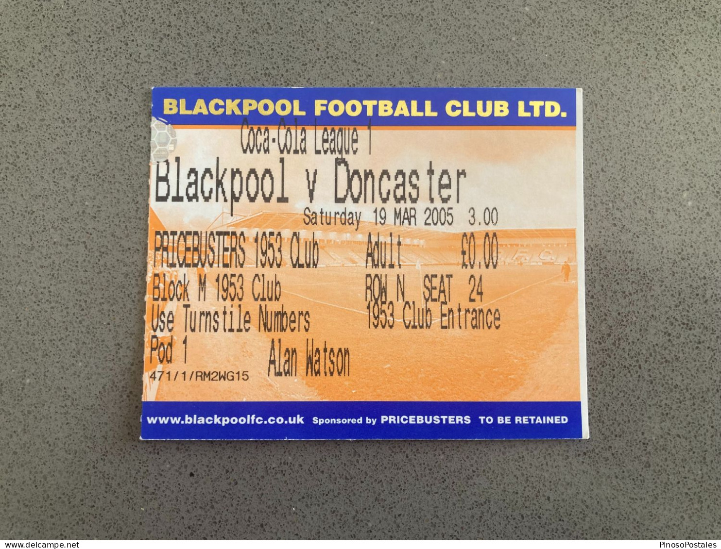 Blackpool V Doncaster Rovers 2004-05 Match Ticket - Tickets & Toegangskaarten