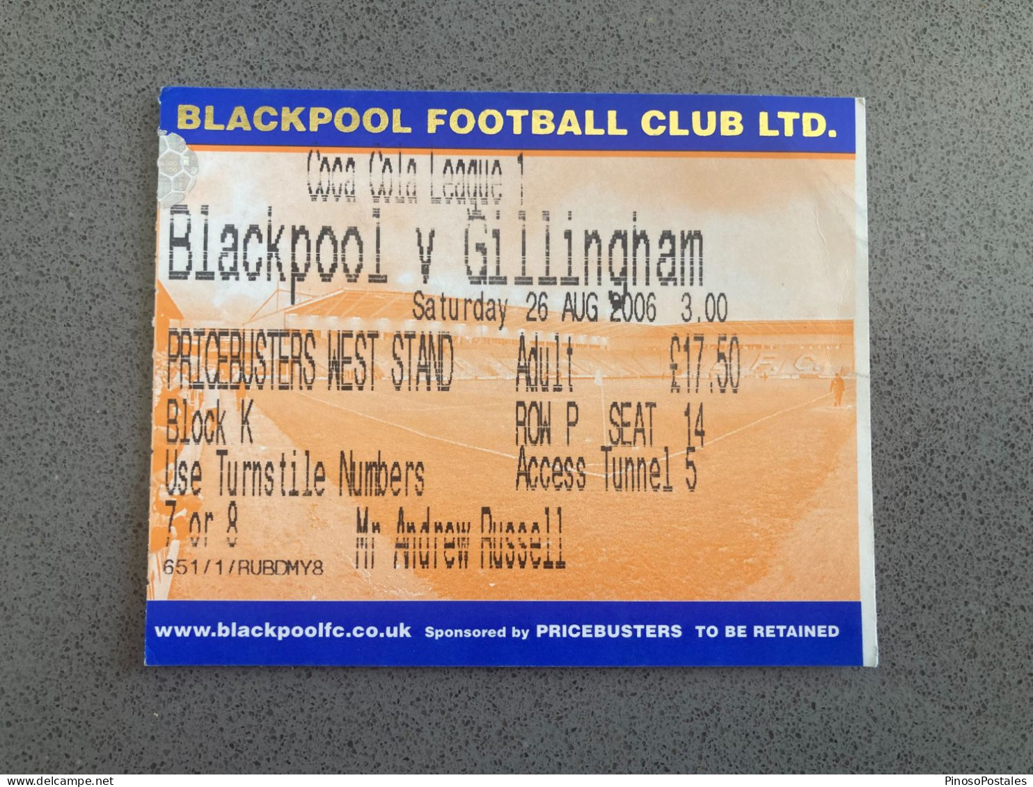 Blackpool V Gillingham 2006-07 Match Ticket - Tickets & Toegangskaarten