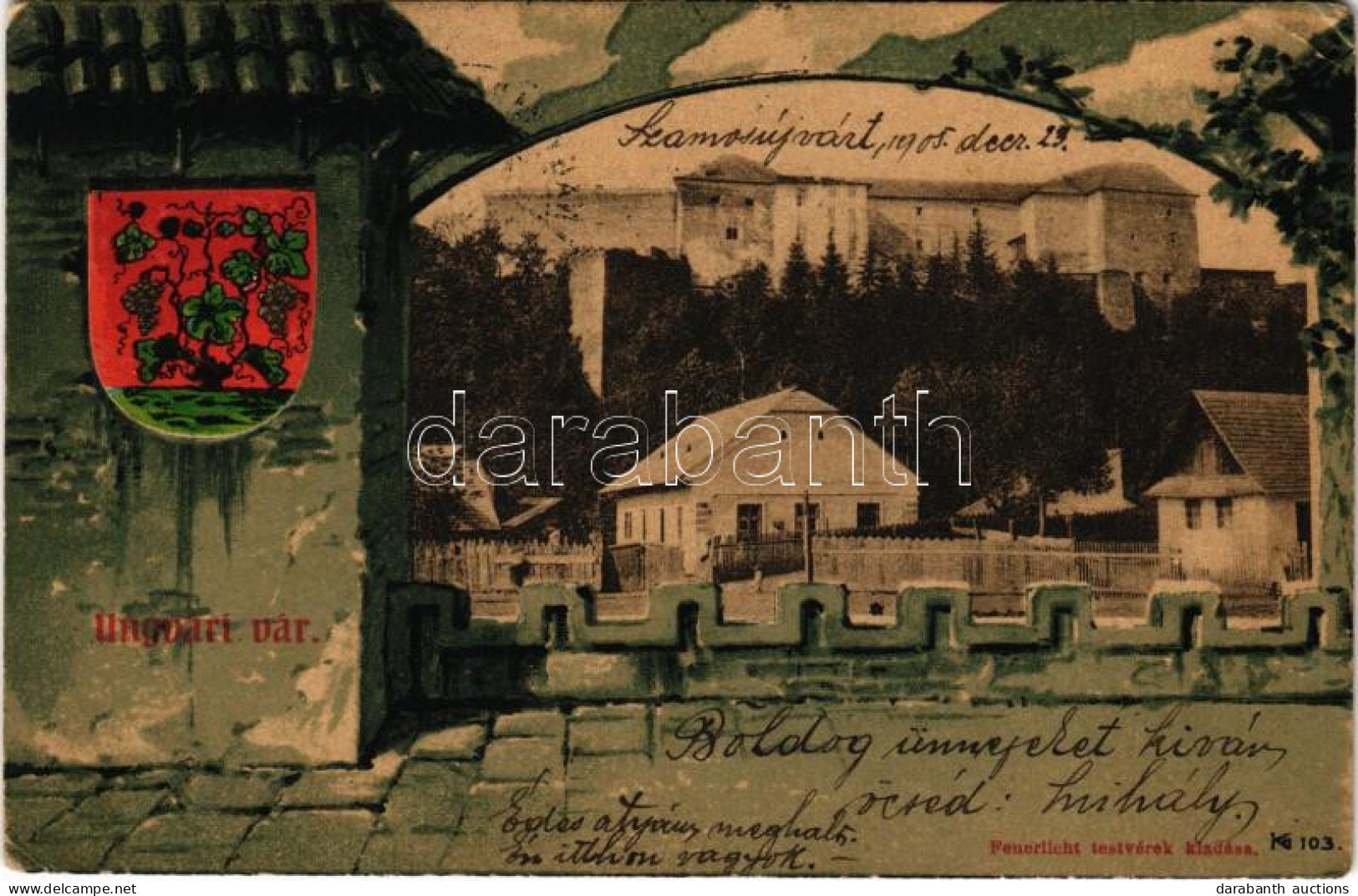 T2/T3 1905 Ungvár, Uzshorod, Uzhorod; Vár. Feuerlicht Testvérek Kiadása. Szecessziós Címeres Litho Montázs / Castle. Art - Unclassified