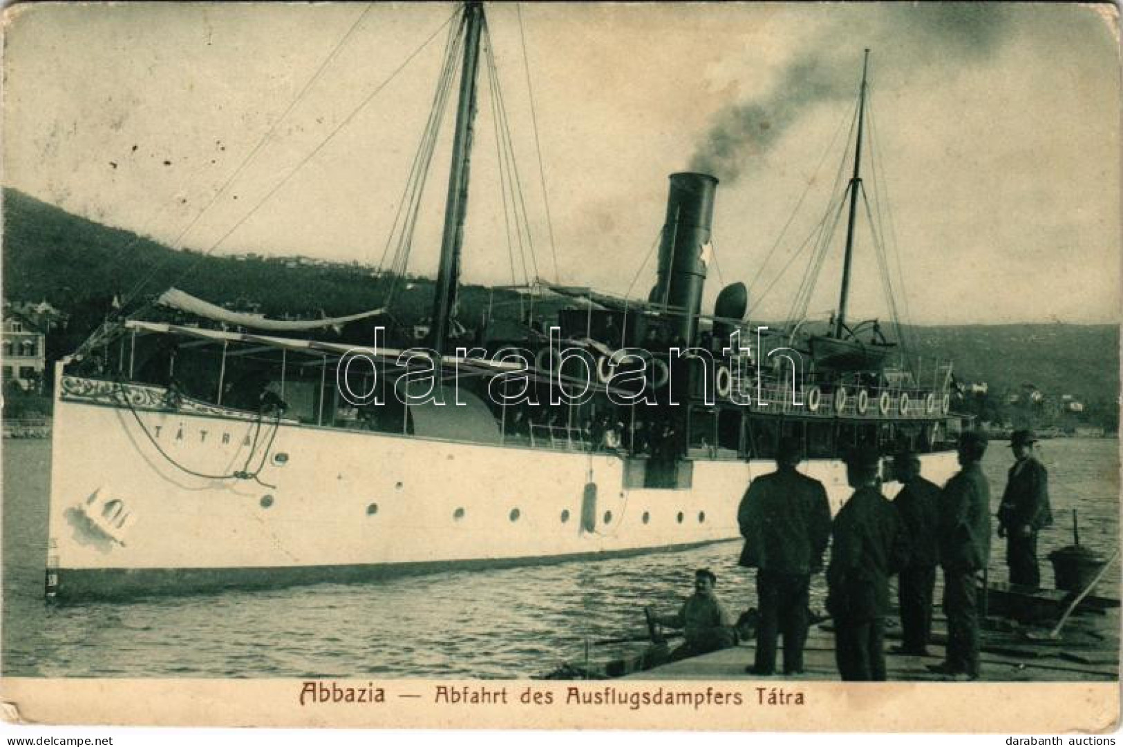 * T4 1907 Abbazia, Opatija; Abfahrt Des Ausflugsdampfers Tátra. Verlag A. Dietrich / Tátra Személyszállító Gőzhajó Indul - Ohne Zuordnung