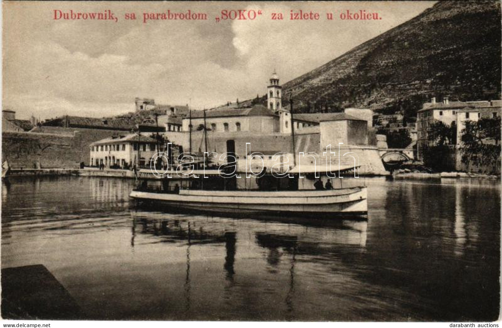 ** T2 Dubrovnik, Ragusa; Sa Parabrodom "SOKO" Za Izlete U Okolicu / Gőzhajó / Steamship - Non Classés