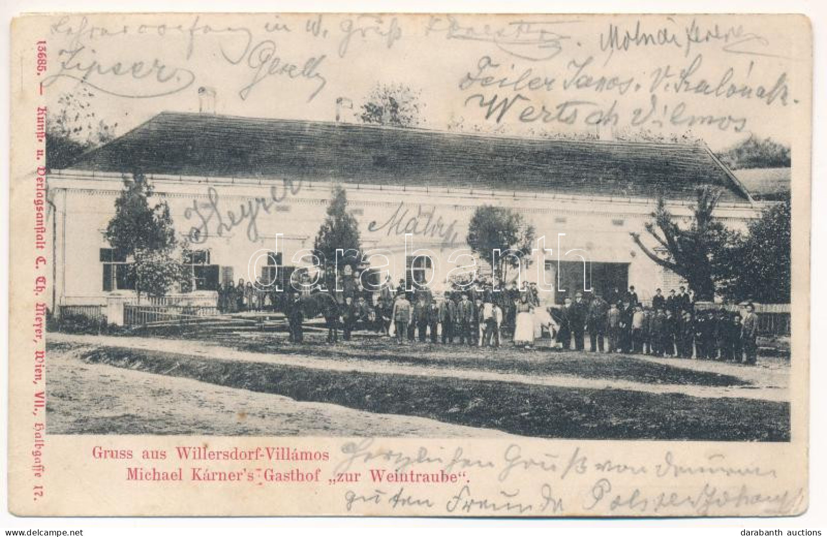* T4 1902 Villámos, Willersdorf; Michael Kárner's Gasthof "zur Weintraube" / Vendéglő A Szőlőfürthöz, étterem / Restaura - Non Classés