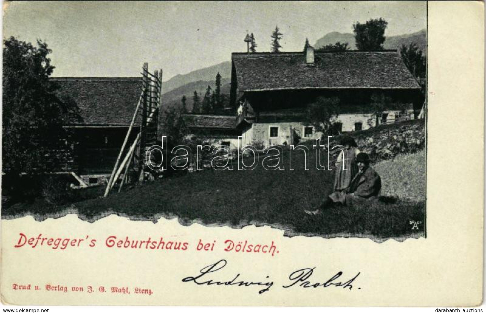 T2/T3 1901 Dölsach (Tirol), Defregger's Geburtshaus / Birthplace Of Franz Defregger, Austrian Painter (EK) - Zonder Classificatie