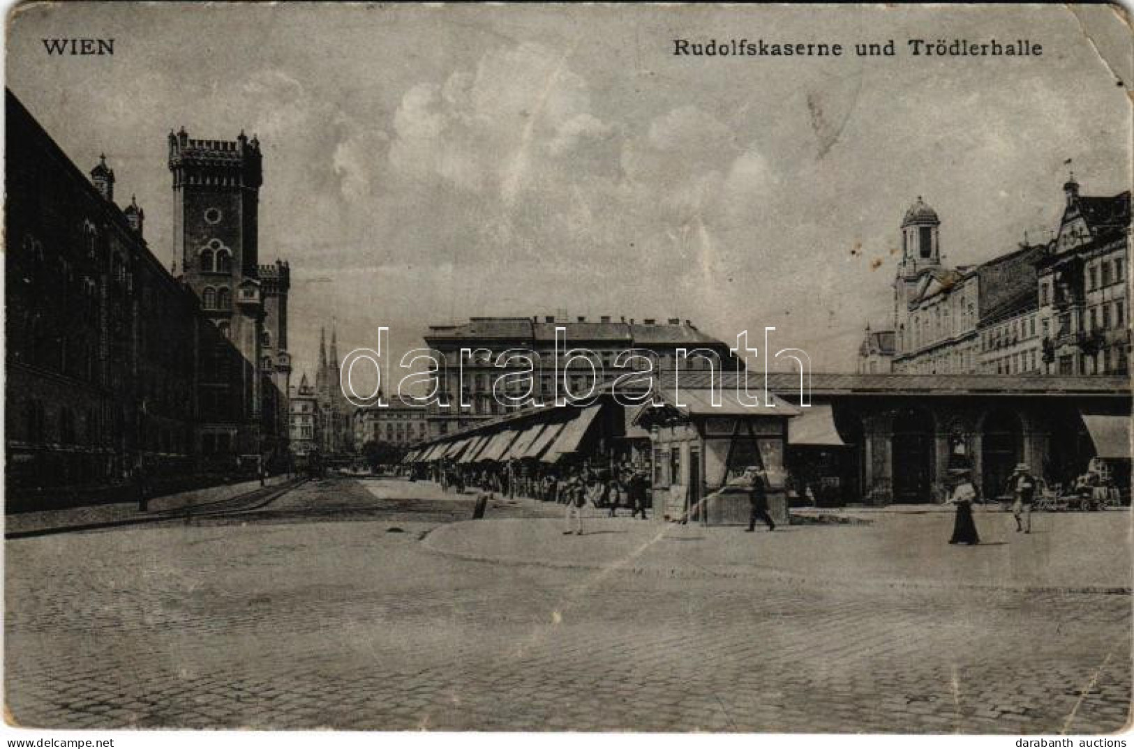 T3 1909 Wien, Vienna, Bécs; Rudolfskaserne Und Trödlerhalle / K.u.K. Military Barracks, Market (fa) - Zonder Classificatie