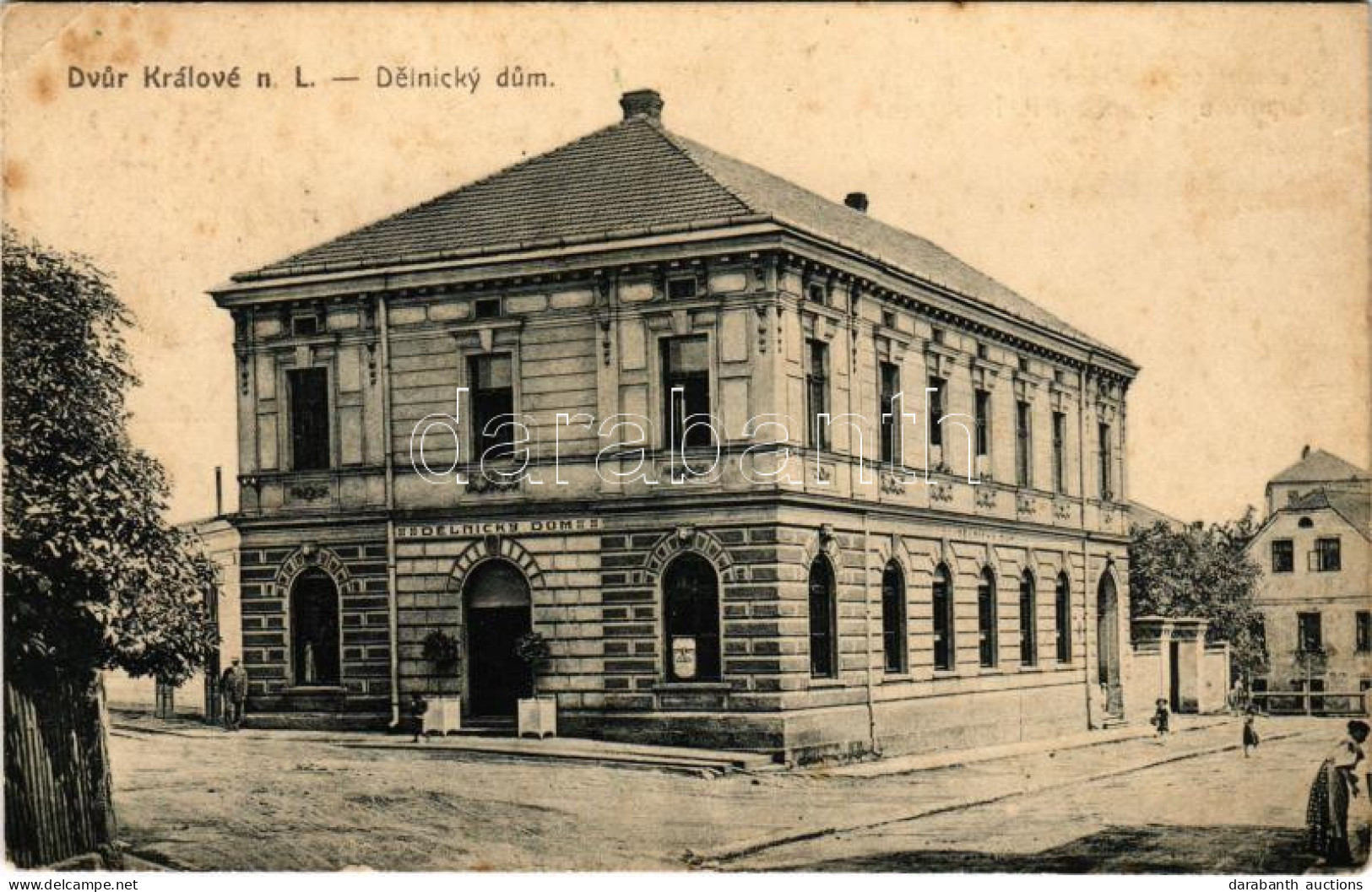 T2/T3 1926 Dvur Králové Nad Labem, Königinhof An Der Elbe; Delnicky Dum. K. Pribil / Worker's Hous, Restaurant, Beer Hal - Zonder Classificatie